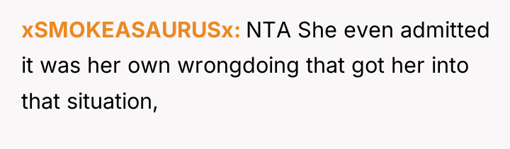 xSMOKEASAURUSx NTA She even admitted it was her own wrongdoing...