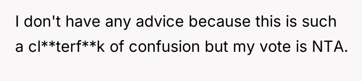 I don't have any advice because this is such a...