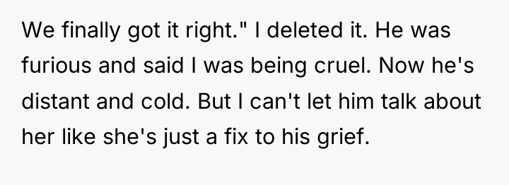 We finally got it right." I deleted it. He was...