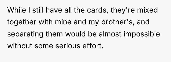 While I still have all the cards, they're mixed together...