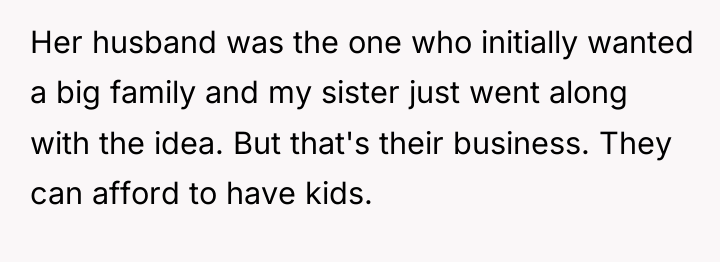 Her husband was the one who initially wanted a big...