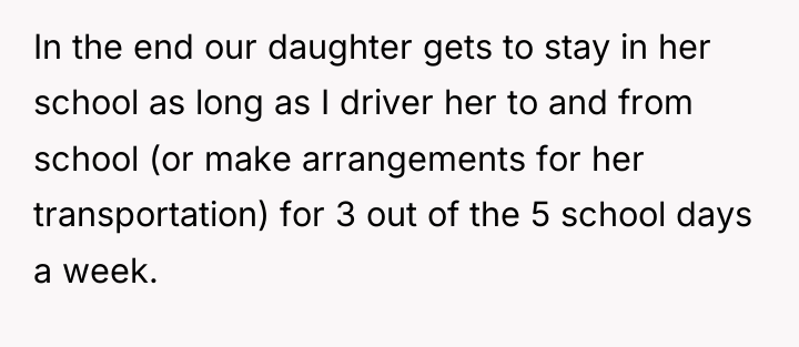 In the end our daughter gets to stay in her...