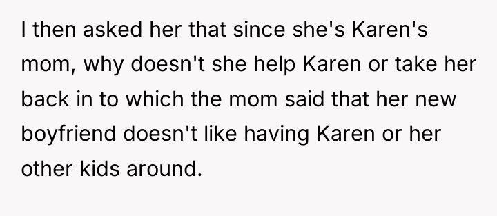 I then asked her that since she's Karen's mom, why...