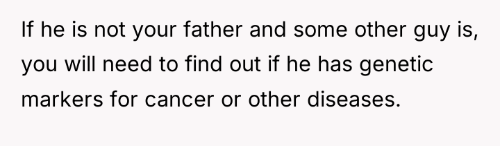 If he is not your father and some other guy...