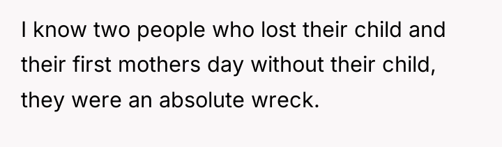 I know two people who lost their child and their...