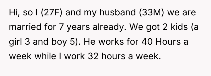 Hi, so I (27F) and my husband (33M) we are...