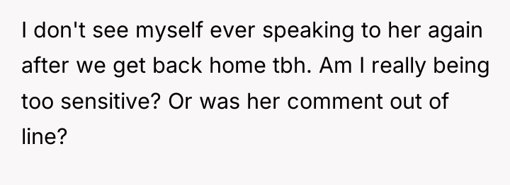 I don't see myself ever speaking to her again after...