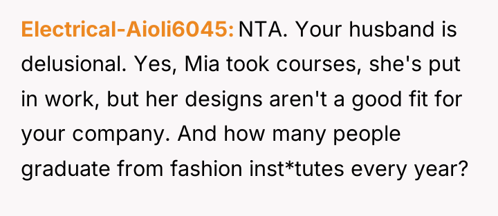 Electrical-Aioli6045 NTA. Your husband is delusional. Yes, Mia took courses,...