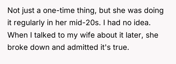 Not just a one-time thing, but she was doing it...