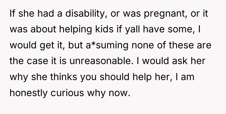 If she had a disability, or was pregnant, or it...