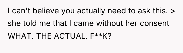 I can't believe you actually need to ask this. >...