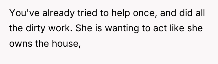 You've already tried to help once, and did all the...