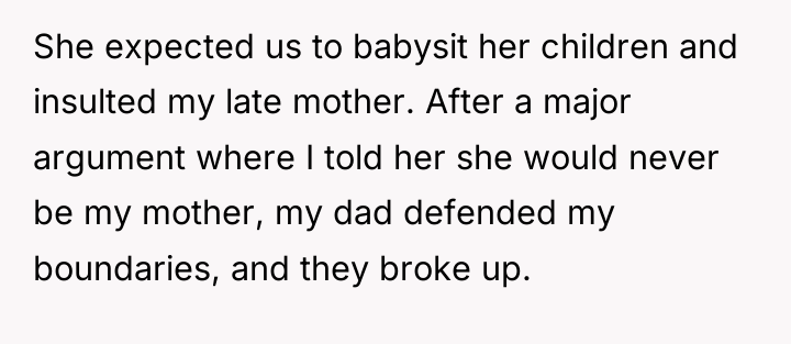 She expected us to babysit her children and insulted my...