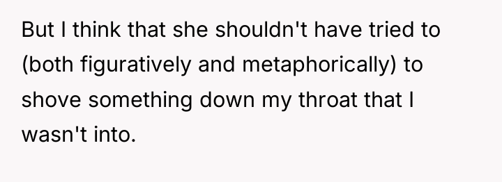 But I think that she shouldn't have tried to (both...