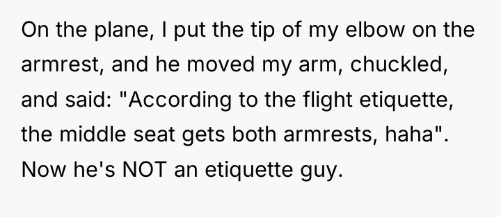 On the plane, I put the tip of my elbow...