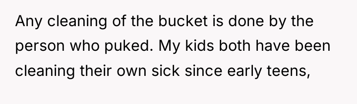 Any cleaning of the bucket is done by the person...