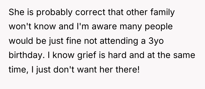 She is probably correct that other family won't know and...
