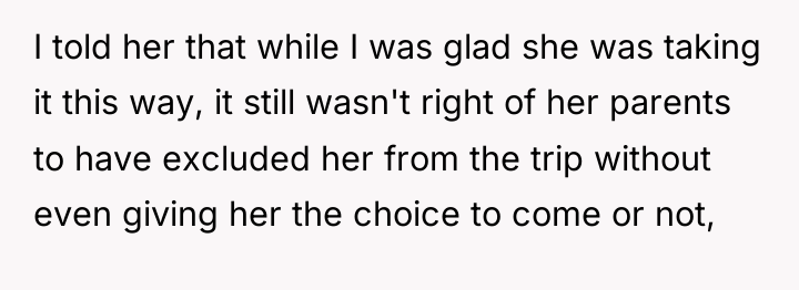 I told her that while I was glad she was...