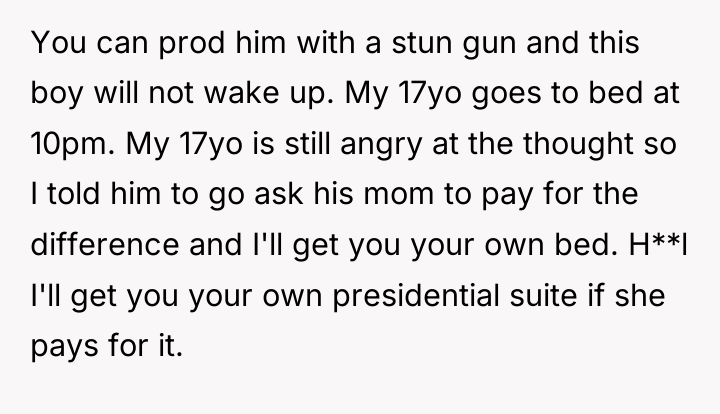 You can prod him with a stun gun and this...