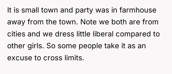 It is small town and party was in farmhouse away...