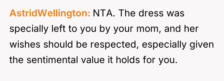 AstridWellington NTA. The dress was specially left to you by...