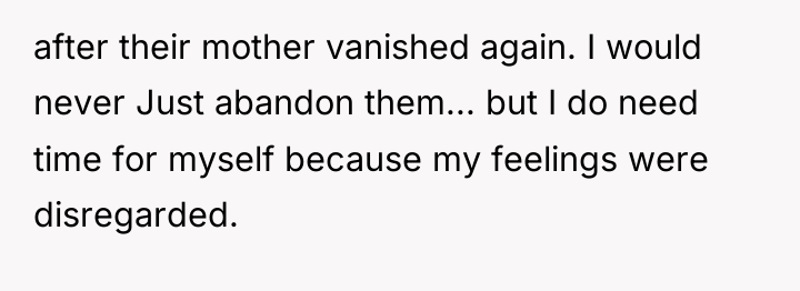after their mother vanished again. I would never Just abandon...