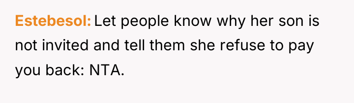 Estebesol Let people know why her son is not invited...