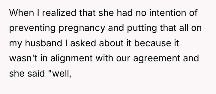 When I realized that she had no intention of preventing...