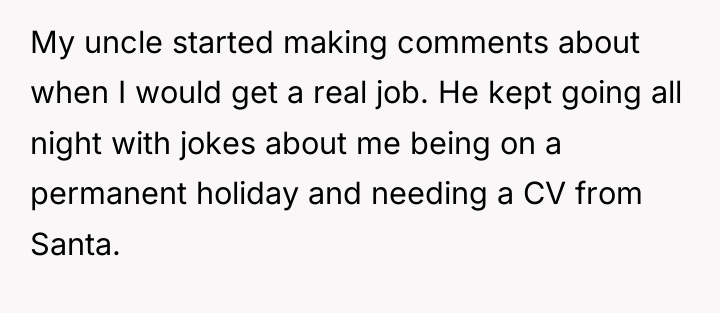 My uncle started making comments about when I would get...