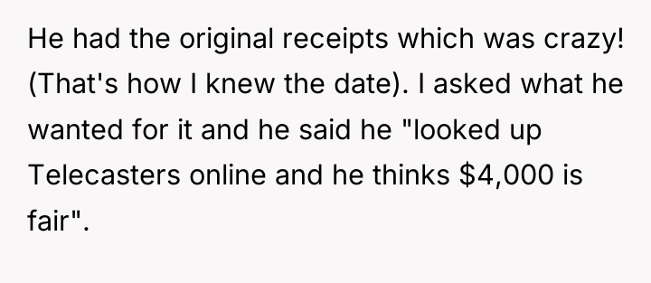 He had the original receipts which was crazy! (That's how...