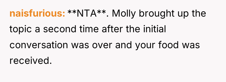 naisfurious **NTA**. Molly brought up the topic a second time...