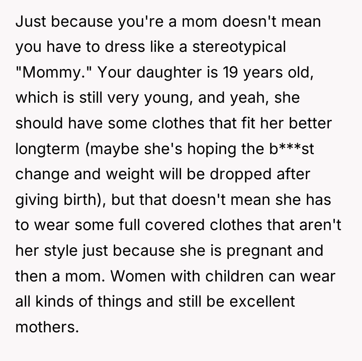 Just because you're a mom doesn't mean you have to...