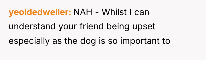 yeoldedweller NAH - Whilst I can understand your friend being...
