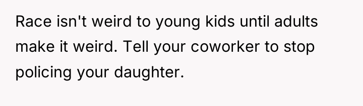 Race isn't weird to young kids until adults make it...