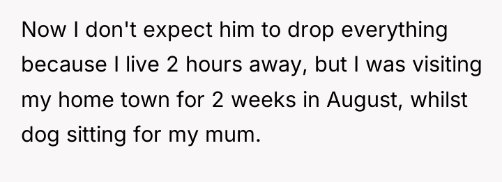 Now I don't expect him to drop everything because I...