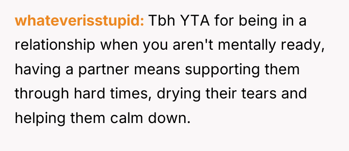 whateverisstupid Tbh YTA for being in a relationship when you...