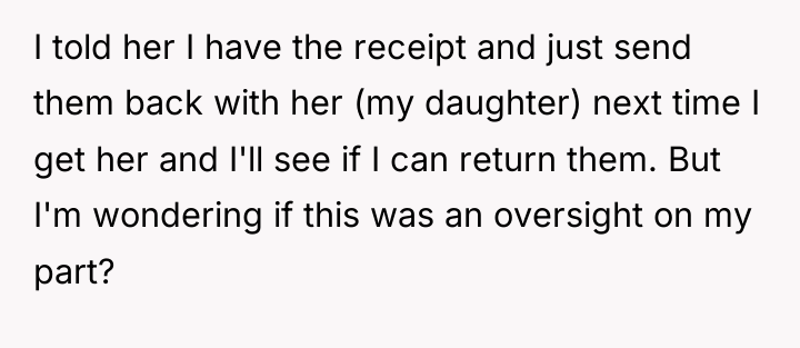I told her I have the receipt and just send...