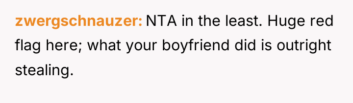 zwergschnauzer NTA in the least. Huge red flag here; what...