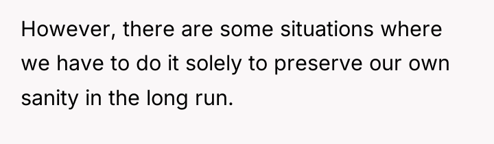 However, there are some situations where we have to do...