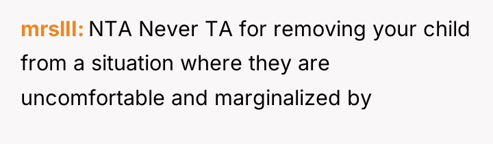 mrslII NTA Never TA for removing your child from a...