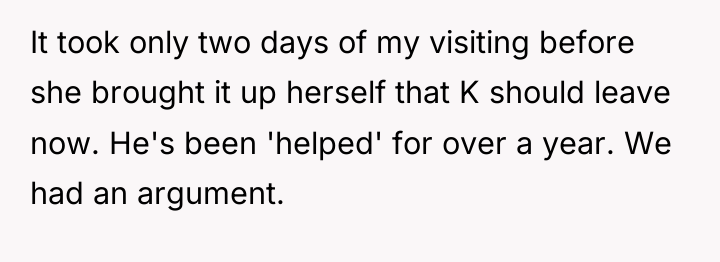 It took only two days of my visiting before she...