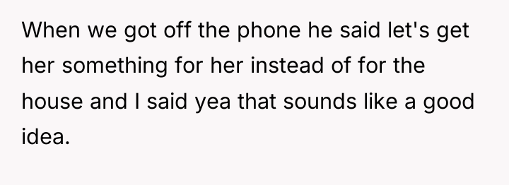 When we got off the phone he said let's get...