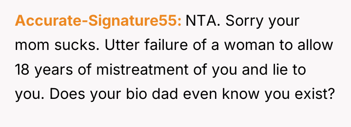 Accurate-Signature55 NTA. Sorry your mom sucks. Utter failure of a...