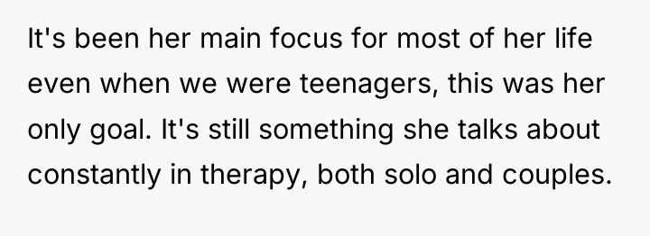 It's been her main focus for most of her life...