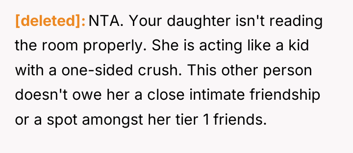 [deleted] NTA. Your daughter isn't reading the room properly. She...