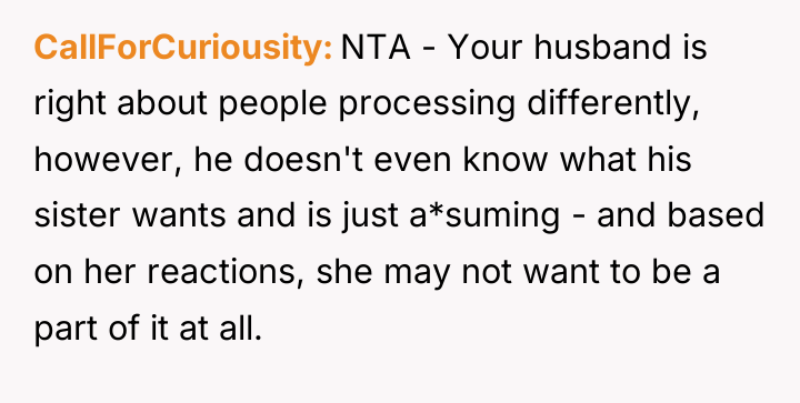 CallForCuriousity NTA - Your husband is right about people processing...