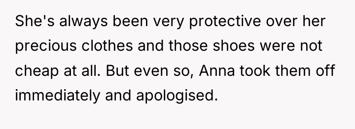 She's always been very protective over her precious clothes and...
