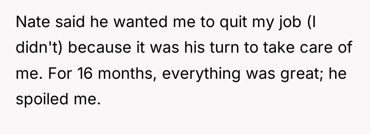 Nate said he wanted me to quit my job (I...