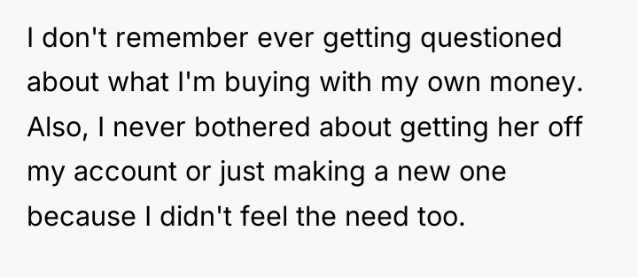 I don't remember ever getting questioned about what I'm buying...