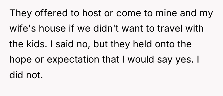 They offered to host or come to mine and my...